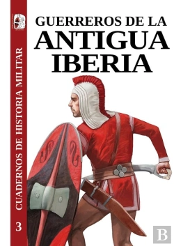 Bertrand.pt - Guerreros De La Antigua Iberia