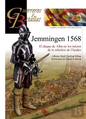Guerreros Y Batallas 148 Jemmingen 1568