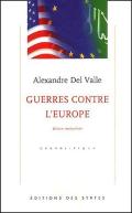 Guerres Contre L'Europe (Édition 2001/2002)