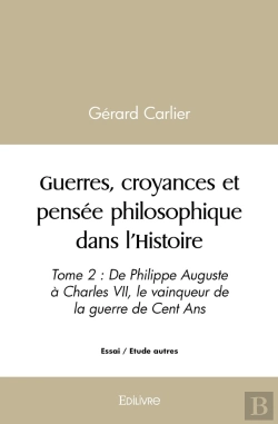 Bertrand.pt - Guerres, Croyances Et Pensée Philosophique Dans L'Histoire - Tome 2