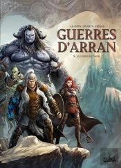 Guerres D'Arran Tome 5 : Le Choix Du Sang