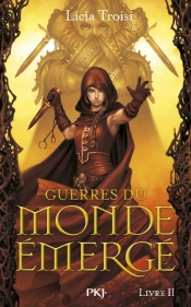 Guerres Du Monde Emerge T.2 Les Deux Combattantes