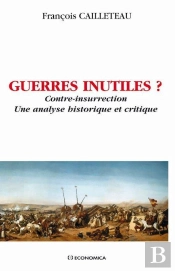 Guerres Inutiles ?