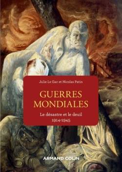Bertrand.pt - Guerres Mondiales : Le Désastre Et Le Deuil, 1914-1945