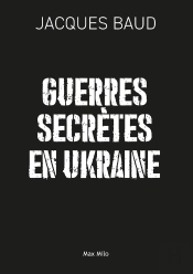 Guerres Secrètes En Ukraine