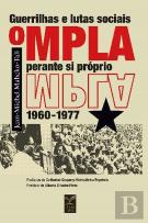 Guerrilhas e Lutas Sociais - O MPLA Perante si Próprio (1960-1977)