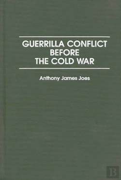 Bertrand.pt - Guerrilla Conflict Before The Cold War