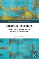 Guerrilla Ecologies