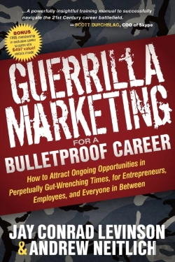 Bertrand.pt - Guerrilla Marketing For A Bulletproof Career