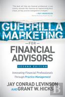 Guerrilla Marketing For Financial Advisors