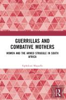Guerrillas And Combative Mothers
