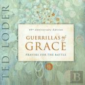 Guerrillas Of Grace