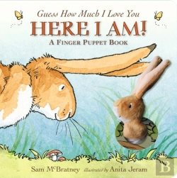 Bertrand.pt - Guess How Much I Love You: Here I Am A Finger Puppet Book