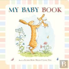Guess How Much I Love You: My Baby Record Book