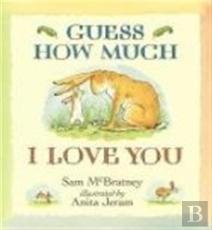 Guess How Much I Love You