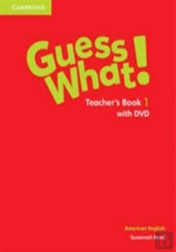 Bertrand.pt - Guess What! American English Level 1 Teacher'S Book With Dvd