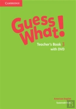 Bertrand.pt - Guess What! American English Level 3 Teacher'S Book With Dvd