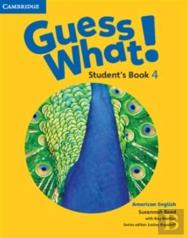 Guess What! American English Level 4 Student'S Book