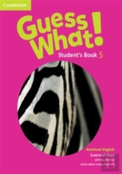 Guess What! American English Level 5 Student'S Book
