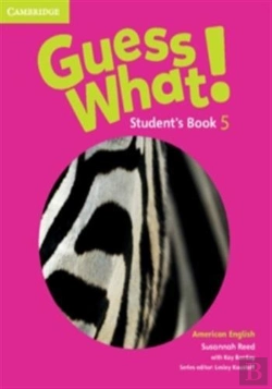 Bertrand.pt - Guess What! American English Level 5 Student'S Book