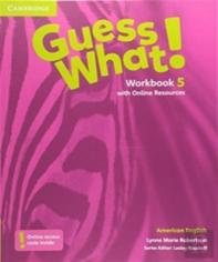 Guess What! American English Level 5 Workbook With Online Resources