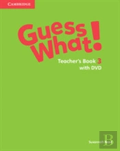 Guess What! Level 3 Teacher'S Book With Dvd Video Combo Edition