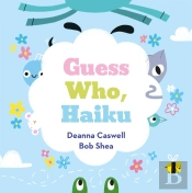 Guess Who, Haiku