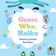 Guess Who, Haiku