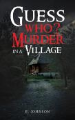 Guess Who? Murder In A Village