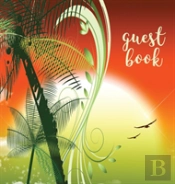 Guest Book (Hardback), Visitors Book, Guest Comments Book, Vacation Home Guest Book, Beach House Guest Book, Visitor Comments Book, House Guest Book