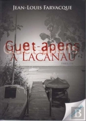 Guet-Apens À Lacanau