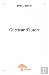 Guetteur D'Aurore