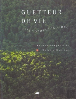Bertrand.pt - Guetteur De Vie ; Splendeur D'Aubrac