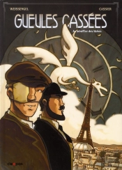 Gueules Cassees T.1