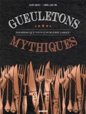 Gueuletons Mythiques