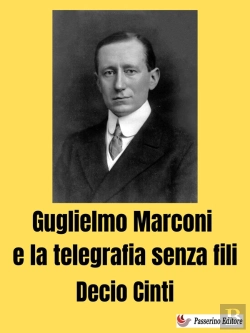 Bertrand.pt - Guglielmo Marconi E La Telegrafia Senza Fili