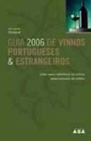 Guia 2006 de Vinhos Portugueses & Estrangeiros 