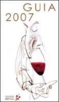 Guia 2007 dos Vinhos Premiados no Concurso Nacional de Vinhos Engarrafados