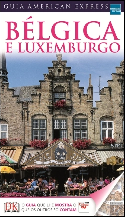 Bertrand.pt - Guia American Express - Bélgica e Luxemburgo