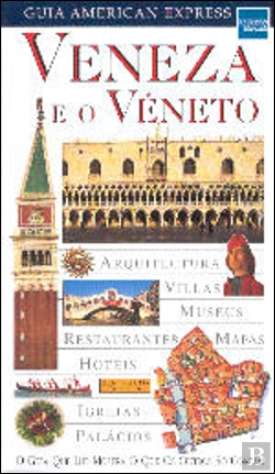 Bertrand.pt - Guia American Express - Veneza e o Véneto