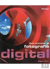 Guia Avanzada De Fotografia Digital