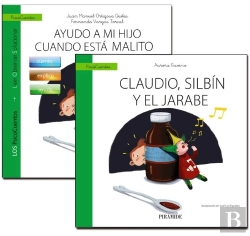 Bertrand.pt - Guía: Ayudo A Mi Hijo Cuando Está Malito + Cuento: Claudio, Silbín Y El Jarabe