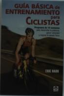 Guía Básica De Entrenamiento Para Ciclistas