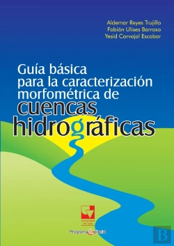 Bertrand.pt - Guía Básica Para La Caracterización Morfométrica De Cuencas Hidrográficas
