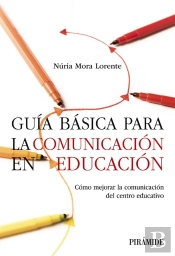 Guía Básica Para La Comunicación En Educación