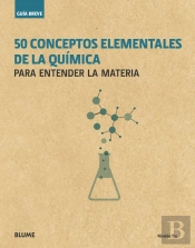 Guía Breve. 50 Conceptos Elementales De La Química