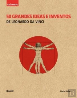 Bertrand.pt - Guía Breve. 50 Grandes Ideas E Inventos De Leonardo Da Vinci (Rústica)