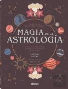 Guia Bruja Del Bosque. Magia De La Astrologia