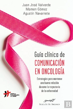 Bertrand.pt - Guía Clínica De Comunicación En Oncología