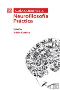 Bertrand.pt - Guia Comares De Neurofilosofia Practica.